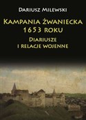 Polska książka : Kampania ż... - Dariusz Milewski