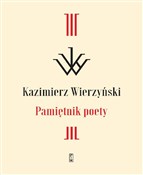 Polska książka : Pamiętnik ... - Kazimierz Wierzyński