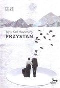 Polska książka : Przystań - Joris-Karl Huysmans