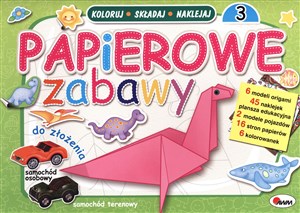 Obrazek Papierowe zabawy 3 Koloruj składaj naklejaj