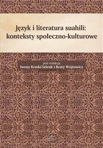 Picture of Język i literatura suahili konteksty społeczno-kulturowe