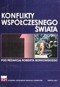 Polska książka : Konflikty ... - Rober Borkowski