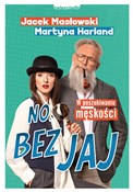 No, bez ja... - Jacek Masłowski, Martyna Harland -  foreign books in polish 