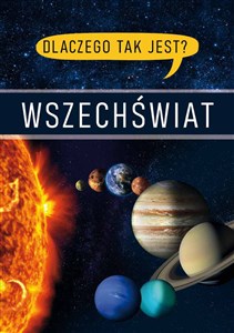 Obrazek Dlaczego tak jest? Wszechświat