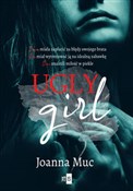Ugly Girl - Joanna Muc -  Polish Bookstore 