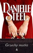 Grzechy ma... - Danielle Steel -  Książka z wysyłką do UK