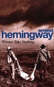 Zobacz : Winner Tak... - Ernest Hemingway