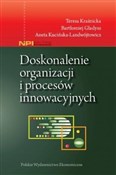 Doskonalen... - Teresa Kraśnicka, Bartłomiej Gładysz, Aneta Kucińska-Landwójtowicz -  books in polish 