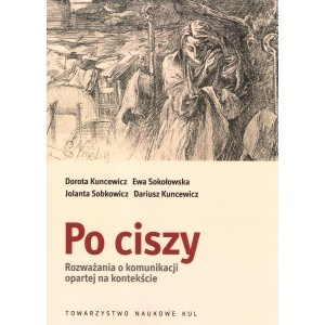 Obrazek Po ciszy Rozważania o komunikacji opartej na kontekście