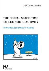 Picture of The social space-time of economic activity Towards Economics of Values