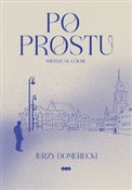 Po prostu - Jerzy Domerecki -  books in polish 