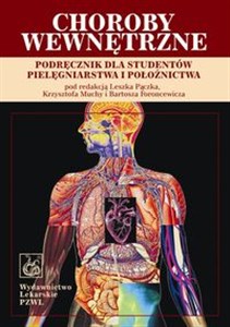Obrazek Choroby wewnętrzne Podręcznik dla studentów pielęgniarstwa i położnictwa