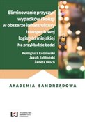 polish book : Eliminowan... - Remigiusz Kozłowski, Jakub Jabłoński, Żaneta Błoch