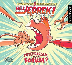 Picture of [Audiobook] Hej Jędrek! Przepraszam czy tu borują?