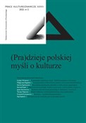 Prace Kult... - Krzysztof Łukasiewicz -  Polish Bookstore 