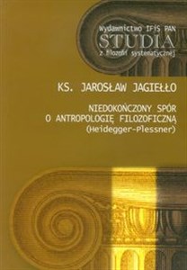 Obrazek Niedokończony spór o antropologię filozoficzną (Heidegger-Plessner)