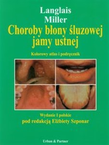 Picture of Choroby błony śluzowej jamy ustnej Kolorowy atlas i podręcznik