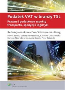 Picture of Podatek VAT w branży TSL Prawne i podatkowe aspekty transportu, spedycji i logistyki