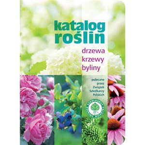 Picture of Katalog roślin Drzewa krzewy byliny