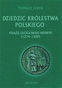 Dziedzic K... - Tomasz Jurek -  Polish Bookstore 