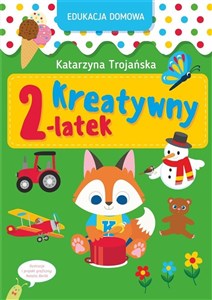 Obrazek Edukacja domowa. Kreatywny 2-latek