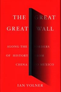 Picture of The Great Great Wall Along the Borders of history from China to Mexico