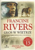 Polska książka : Głos w wie... - Francine Rivers
