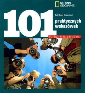 Picture of Fotografia cyfrowa 101 praktycznych wskazówek