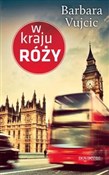 polish book : W kraju ró... - Barbara Vujcic