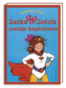 Obrazek Zuźka D. Zołzik zostaje kapitanem