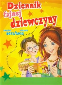 Obrazek Dziennik fajnej dziewczyny 2011/2012