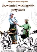 Książka : Słowianie ... - Małgorzata Krasna-Korycińska