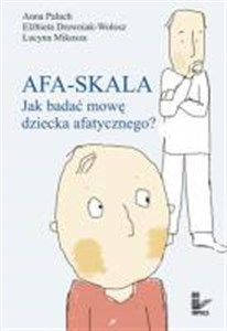 Picture of Afa - skala Jak badać mowę dziecka afatycznego?