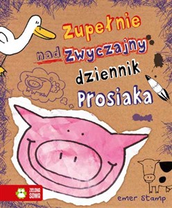 Picture of Zupełnie nadzwyczajny dziennik Prosiaka