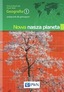 Picture of Nowa nasza planeta Geografia 1 Podręcznik Gimnazjum