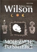 Moje życie... - Robert A. Wilson -  books from Poland