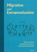 Migration ... - Marcin Galent, Idesbald Goddeeris, Dariusz Niedźwiecki - Ksiegarnia w UK