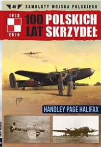 Obrazek 100 lat polskich skrzydeł Tom 46 Handley Page Halifax