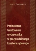 polish book : Podmiotowe... - Aneta Paszkiewicz