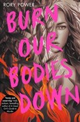 Burn Our B... - Rory Power -  Polish Bookstore 