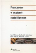Prognozowa... - Paweł Dittmann, Iwona Dittmann, Ewa Szabela-Pasierbińska, Aleksandra Szpulak -  foreign books in polish 