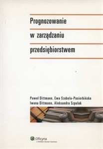 Obrazek Prognozowanie w zarządzaniu przedsiębiorstwem