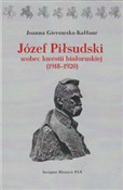 Polska książka : Józef Piłs... - Joanna Gierowska-Kałłur