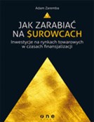 Jak zarabi... - Adam Zaremba -  Polish Bookstore 