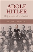Adolf Hitl... - August Kubizek -  books from Poland
