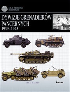 Obrazek Dywizje grenadierów pancernych Wehrmachtu 1939-45