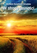 W stronę j... - Beata Karpińska-Smulska -  books from Poland