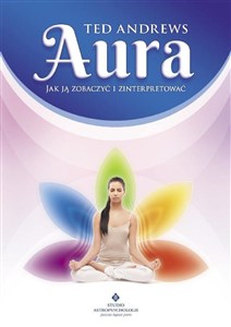 Picture of Aura. Jak ją zobaczyć i zinterpretować wyd. 2