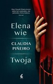 Elena wie - Claudia Pineiro -  foreign books in polish 