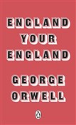Zobacz : England Yo... - George Orwell